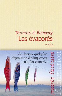 Reverdy, Thomas B — Les évaporés