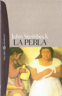 John Steinbeck — La perla