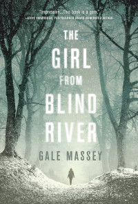 Gale Massey — The Girl From Blind River