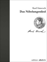 Karl Simrock — Das Nibelungenlied