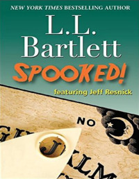 L. L. Bartlett — Spooked!