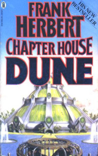 Frank Herbert — Chapterhouse: Dune