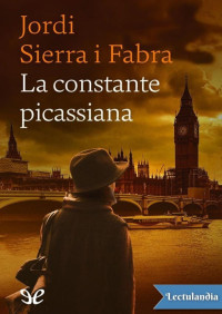Jordi Sierra i Fabra — La constante picassiana