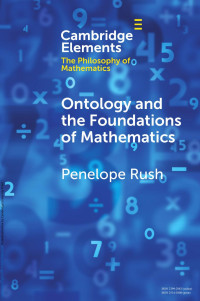 Penelope Rush — Ontology and the Foundations of Mathematics