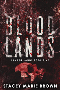 Stacey Marie Brown — Blood lands