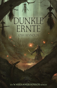 Josh Reynolds — Dunkle Ernte