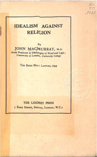 John Maccmurray — Idealism Against Religion