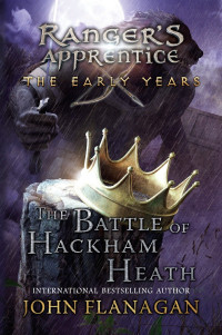 John A. Flanagan [Flanagan, John A.] — The Battle of Hackham Heath