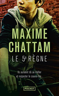 Maxime Chattam — Le 5° règne