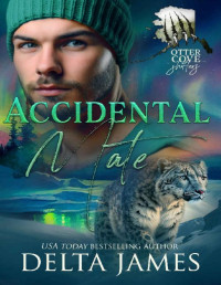 Delta James — Accidental Mate: A Small Town Shifter Romance