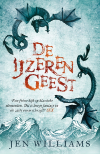 Jen Williams — De Gouden Belofte 06 - De IJzeren geest