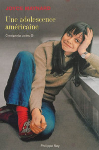 Maynard Joyce [Maynard Joyce] — Une adolescence américaine