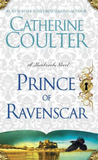 Catherine Coulter — Prince of Ravenscar