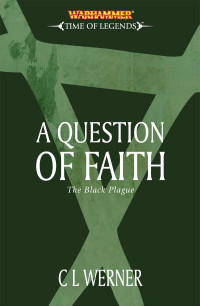 C L Werner — A Question of Faith