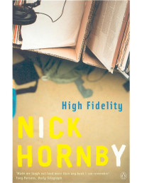 Nick Hornby — High Fidelity