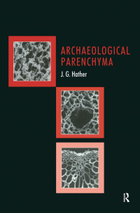 J. G. Hather — Archaeological Parenchyma
