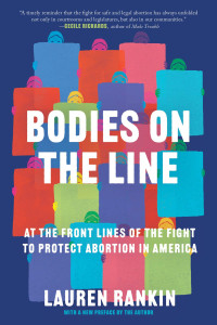 Lauren Rankin — Bodies on the Line