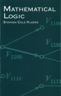 Stephen Cole Kleene — Mathematical Logic