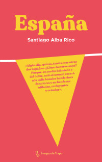 Santiago Alba Rico — España