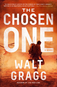 Walt Gragg — The Chosen One