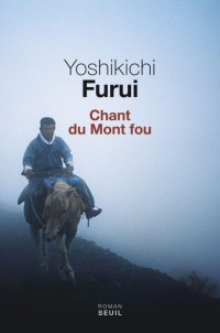 Furui Yoshikichi  — Chant du Mont fou