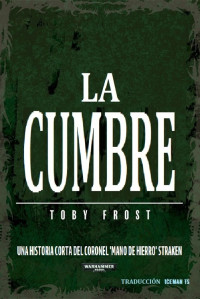 Toby Frost — 13.9 La Cumbre