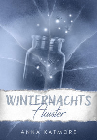 Anna Katmore — Winternachtsfluister