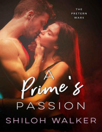 Shiloh Walker — A Prime's Passion