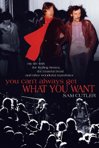 Sam Cutler — You Can't Always Get What You Want