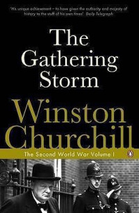 Winston Churchill — The Gathering Storm