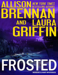 Allison Brennan & Laura Griffin — Frosted