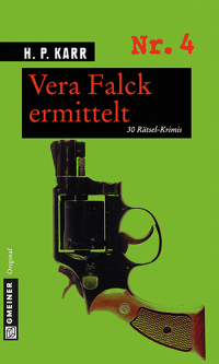 H. P. Karr — Vera Falck ermittelt