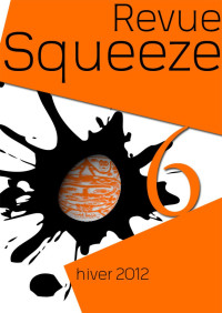 Squeeze — Revue Squeeze n°6