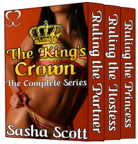 Sasha Scott — The King's Crown: The Complete Series