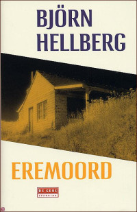 Björn Hellberg — Eremoord