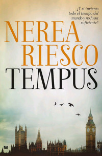 Nerea Riesco — Tempus