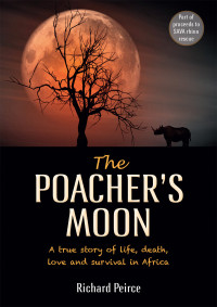 Richard Peirce — The Poacher's Moon