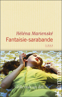 Héléna Marienské [Marienské, Héléna] — Fantaisie-sarabande