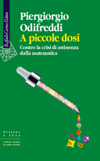 Piergiorgio Odifreddi — A piccole dosi