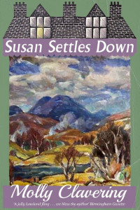 Molly Clavering — Susan Settles Down