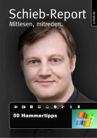 Jörg Schieb [Jörg Schieb] — 50 Hammertipps für Windows 7 (German Edition)