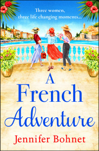 Jennifer Bohnet — A French Adventure