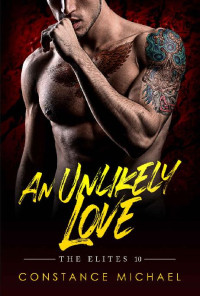 Constance Michael & BWWM Club — 10 - An Unlikely Love: The Elites