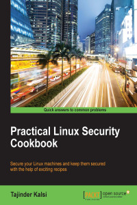 Tajinder Kalsi — Practical Linux Security Cookbook