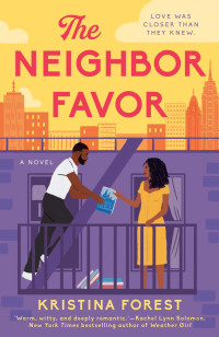 Kristina Forest — The Neighbor Favor