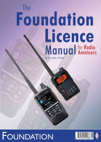 Alan Betts — Foundation Licence Manual: for Radio Amateurs