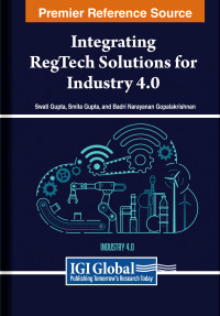 Swati Gupta, Smita Gupta, Badri Narayanan Gopalakrishnan — Integrating RegTech Solutions for Industry 4.0