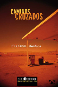 Erlantz Gamboa — Caminos cruzados