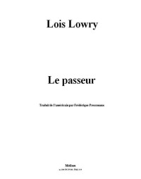 Lowry, Lois — Le passeur