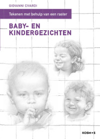 Giovanni Civardi — Tekenen met behulp van een raster - Baby- en kindergezichten